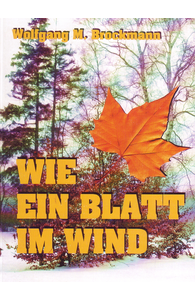 Wie ein Blatt im Wind